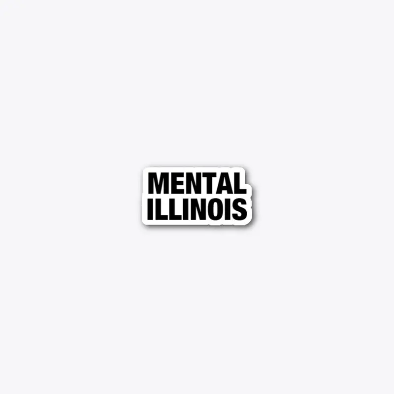 MENTAL ILLINOIS