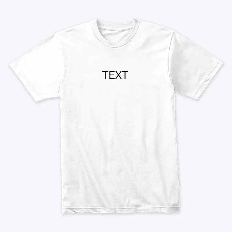 TEXT Shirt